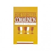How to Receive Communion by Kenneth Copeland 
